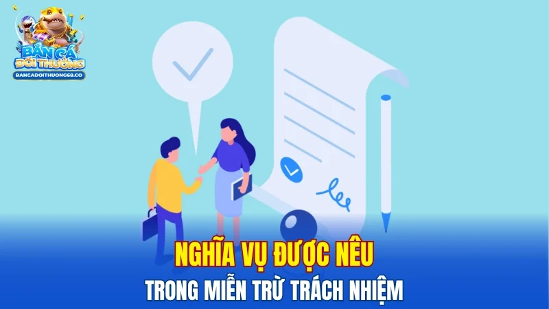 Nghĩa vụ được nêu trong miễn trừ trách nhiệm